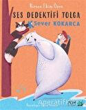 K Sever Kokarca - Ses Dedektifi Tolga