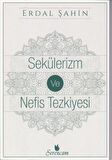 Sekülerizm ve Nefis Tezkiyesi