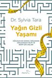 Yağın Gizli Yaşamı