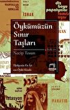 Öykümüzün Sınır Taşları