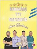 Karaağaç TYT Matematik Soru Bankası Kolaydan Zora Doğru