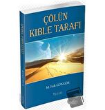Çölün Kıble Tarafı