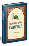 Asr-ı Saadetten Akseden Faziletler (Ciltli) / Osman Nuri Topbaş