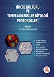 Hücre Kültürü ve Temel Moleküler Biyoloji Protokolleri