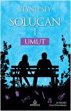 Solucan 1: Umut - Zeynep Sey - Ephesus Yayınları