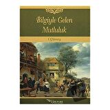 Bilgiyle Gelen Mutluluk