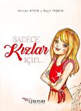 Sadece Kızlar İçin