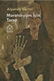 Moratoryum İçın Torso / Alperen Kartal