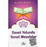 Davet Yolunda Temel Meseleler