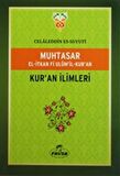 Muhtasar El-İtkan Fi Ulum'il-Kur'an - Kur'an İlimleri