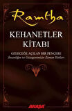 Kehanetler Kitabı & Geleceğe Açılan Bir Pencere - İnsanlığın ve Gezegenimizin Zaman Hatları / Ramtha
