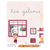 Kış Gelince