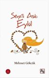 Sevgili Aşk: Eylül