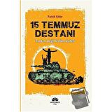 15 Temmuz Destanı