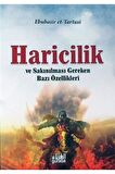 Haricilik ve Sakınılması Gereken Bazı Özellikleri