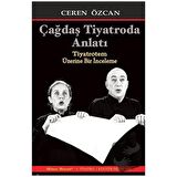 Çağdaş Tiyatroda Anlatı