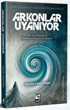 Arkonlar Uyanıyor / Hazar Tandoğan