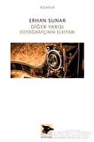 Diğer Yarısı Fotoğrafçının Elkitabı
