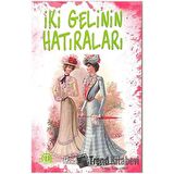 İki Gelinin Hatıraları