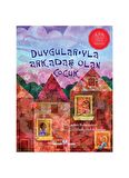 Duygularıyla Arkadaş Olan Çocuk
