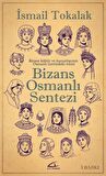 Bizans Osmanlı Sentezi