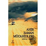 Ahir Zaman Mücahidleri
