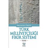 Türk Milliyetçiliği Fikir Sistemi