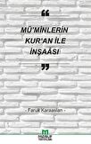 Mü'minlerin Kur'an İle İnşaası