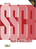 SSBC Neydi ve Neden Çöktü?