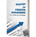 Maliyet ve Yönetim Muhasebesi / Nisan Kitabevi / Şafak Ağdeniz,Tunç Köse