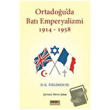 Ortadoğu'da Batı Emperyalizmi 1914-1958