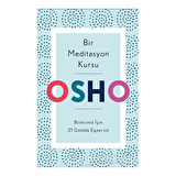 Bir Meditasyon Kursu
