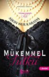 Mükemmel Tutku