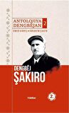 Antolojiya Dengbejan 2 - Dengbej Şakiro