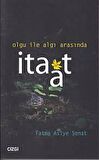 Olgu ile Algı Arasında İtaat