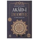 Akaid-i İmamiye - 12 İmam İnançları