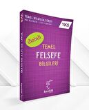 YKS Temel Felsefe Bilgileri Dizinli