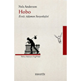 Hobo Evsiz Adamın Sosyolojisi