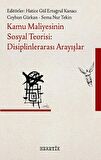 Kamu Maliyesinin Sosyal Teorisi: Disiplinlerarası Arayışlar