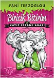 Biricik Bitirim ve Kayıp Efsane Adası
