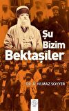 Şu Bizim Bektaşiler