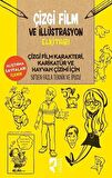 Çizgi Film Ve İllüstrasyon Elkitabı