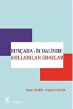 Rusçada -in Halinde Kullanılan Edatlar