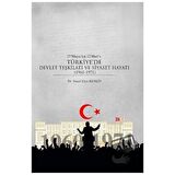 27 Mayıs’tan 12 Mart’a Türkiye’de Devlet Teşkilatı ve Siyaset Hayatı (1960-1971)