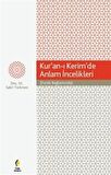 Kur’an-ı Kerim’de Anlam İncelikleri
