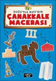Doğu ile Batının Çanakkale Macerası