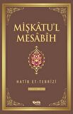 Mişkatu'l Mesabih 6. Cilt