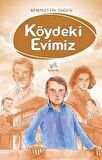 Köydeki Evimiz