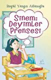 Sinem: Deyimler Prensesi