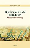 Kur’an’ı Anlamada Siyakın Yeri